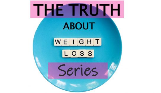 Weight Loss – The Truth, No BS.