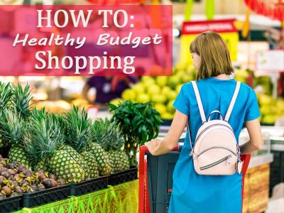 Healthy Budget Shopping